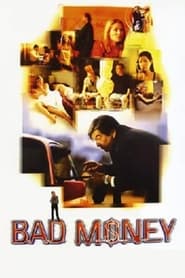 Bad Money' Poster