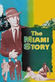 The Miami Story' Poster