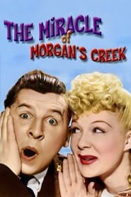The Miracle of Morgans Creek' Poster