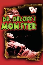 Streaming sources forDr Orloffs Monster