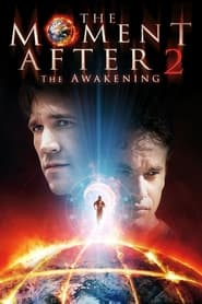 The Moment After 2 The Awakening' Poster
