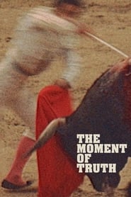The Moment of Truth' Poster