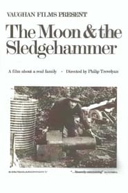 The Moon and the Sledgehammer' Poster