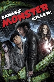 Badass Monster Killer' Poster