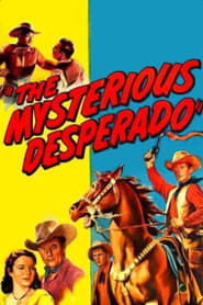 The Mysterious Desperado' Poster