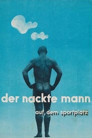 The Naked Man in the Stadium' Poster