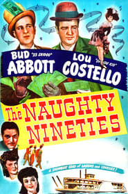 The Naughty Nineties' Poster