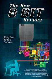 The New 8bit Heroes' Poster