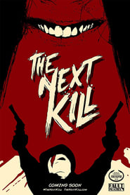 The Next Kill' Poster