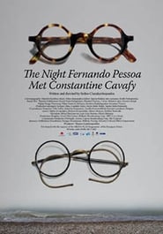 The Night Fernando Pessoa Met Constantine Cavafy' Poster