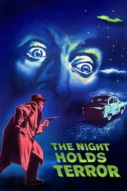 The Night Holds Terror' Poster