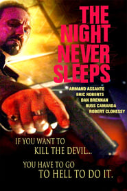 The Night Never Sleeps' Poster