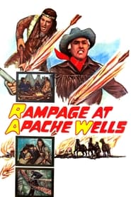 Rampage at Apache Wells' Poster