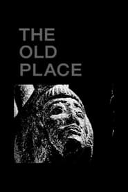 The Old Place' Poster