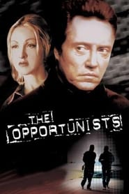 The Opportunists' Poster