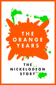 The Orange Years The Nickelodeon Story' Poster