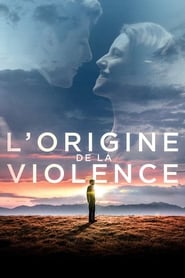 The Origin of Violence' Poster