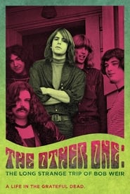 The Other One The Long Strange Trip of Bob Weir' Poster