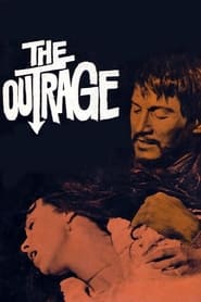 The Outrage' Poster