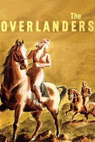 The Overlanders' Poster