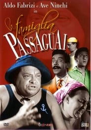La famiglia Passaguai' Poster