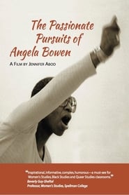 The Passionate Pursuits of Angela Bowen' Poster