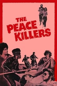 The Peace Killers' Poster