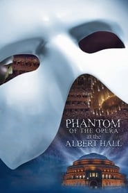 Streaming sources forThe Phantom of the Opera at the Royal Albert Hall