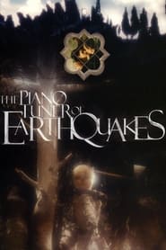 Streaming sources forThe Piano Tuner of Earthquakes