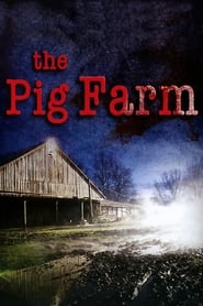 The Pig Farm' Poster