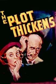 The Plot Thickens' Poster