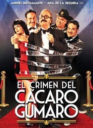 The Crime of Cacaro Gumaro' Poster