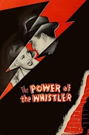 The Power of the Whistler' Poster