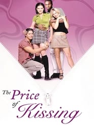 The Price of Kissing' Poster