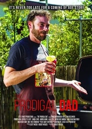 The Prodigal Dad Poster