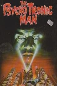 The Psychotronic Man' Poster