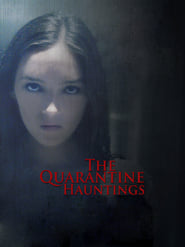 The Quarantine Hauntings' Poster