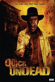 The Quick and the Undead' Poster