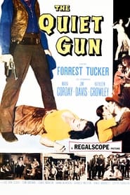 The Quiet Gun' Poster