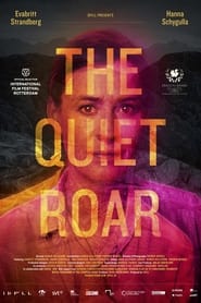 The Quiet Roar' Poster