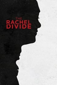Streaming sources forThe Rachel Divide