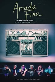 Arcade Fire  The Reflektor Tapes' Poster