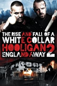 Streaming sources forWhite Collar Hooligan 2 England Away