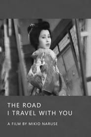 The Road I Travel with You' Poster