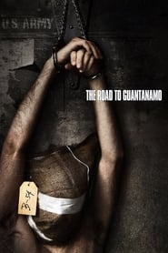 Streaming sources forThe Road to Guantanamo