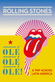 Streaming sources forThe Rolling Stones Ol Ol Ol  A Trip Across Latin America