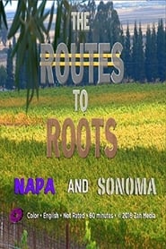 The Routes to Roots Napa and Sonoma' Poster