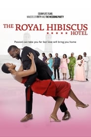 Streaming sources forThe Royal Hibiscus Hotel