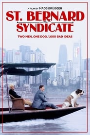 The Saint Bernard Syndicate' Poster