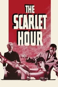 The Scarlet Hour' Poster